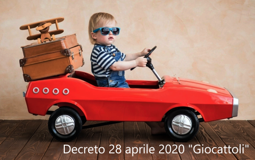 Decreto 28 aprile 2020 Giocattoli