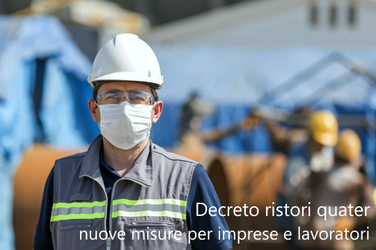 Decreto ristori quater   nuove misure a sostegno di imprese e lavoratori