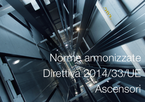 Norme armonizzate Ascensori