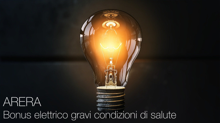 ARERA Bonus elettrico Gravi condizioni di salute   disagio fisico 2021