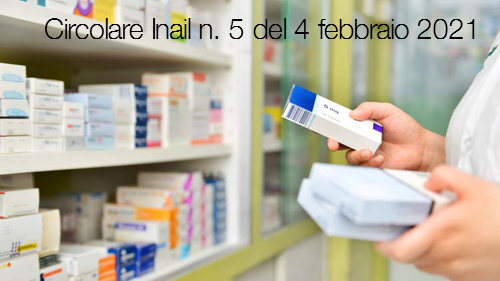 Circolare Inail n  5 del 4 febbraio 2021