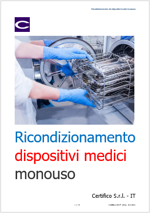 Ricondizionamento DM monouso