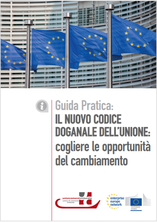 Guida pratica Nuovo Codice Doganale dell Unione