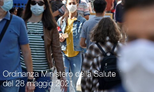 Ordinanza Ministero della Salute del 28 maggio 2021