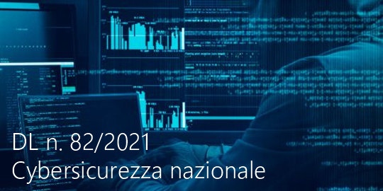 Decreto Legge 14 giugno 2021 n  82 Cybersicurezza nazionale