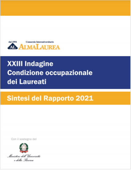 Rapporto XXIII Indagine sulla Condizione occupazionale dei Laureati   ALMALAUREA