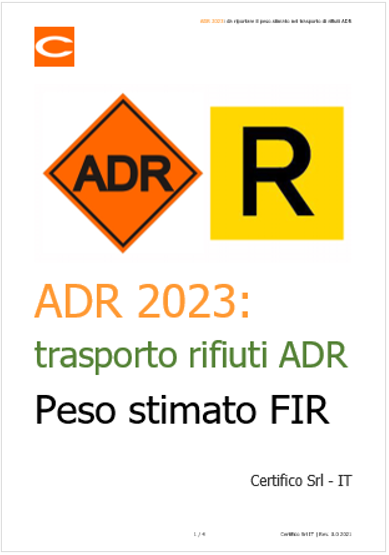 ADR 2023 da riportare il peso stimato nel trasporto di rifiuti ADR