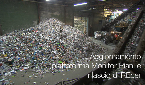 Aggiornamento piattaforma Monitor Piani e rilascio di REcer