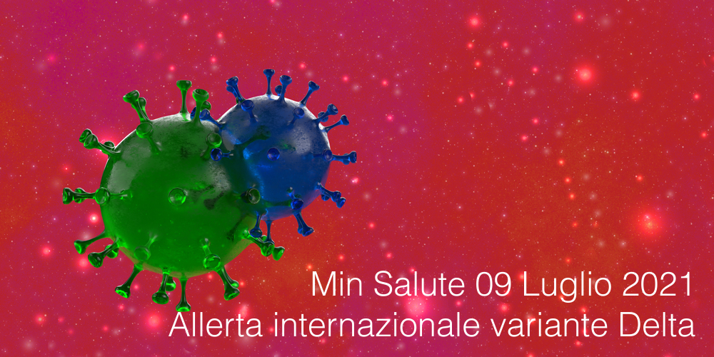 Circolare Min Salute del 09 Luglio 2021