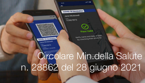 Circolare Ministero della Salute n  28862 del 28 giugno 2021