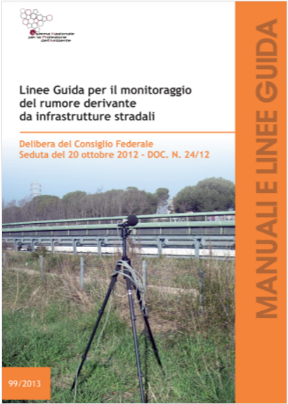 Linee guida monitoraggio rumore infrastrutture stradali