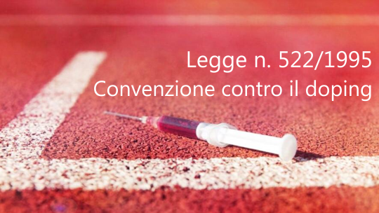 Legge n  522 1995 Convenzione contro il doping