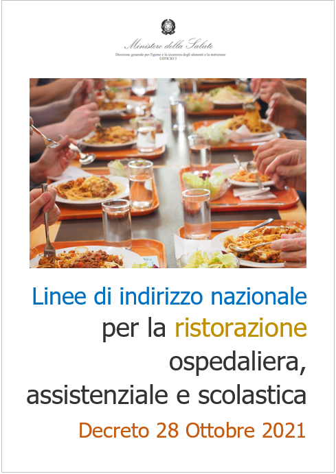 Linee di indirizzo nazionale ristorazione ospedaliera e scolastica   2021