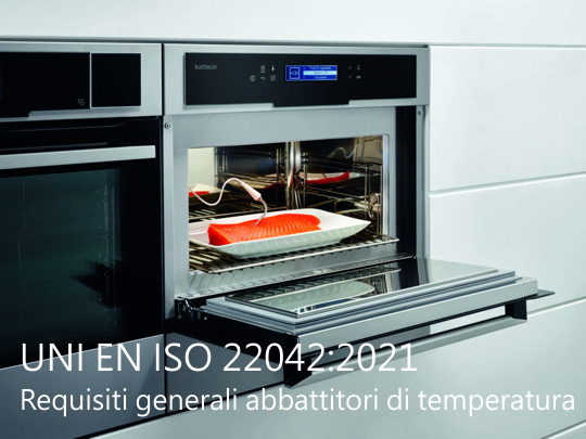 UNI EN ISO 22042 2021 Requisiti generali abbattitori temperatura