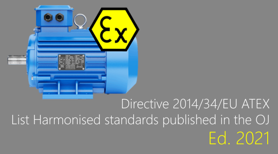 Directive 2014 34 EU ATEX Harmonised standards published in the OJ 2021