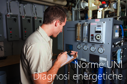 Norme UNI per le Diagnosi energetiche