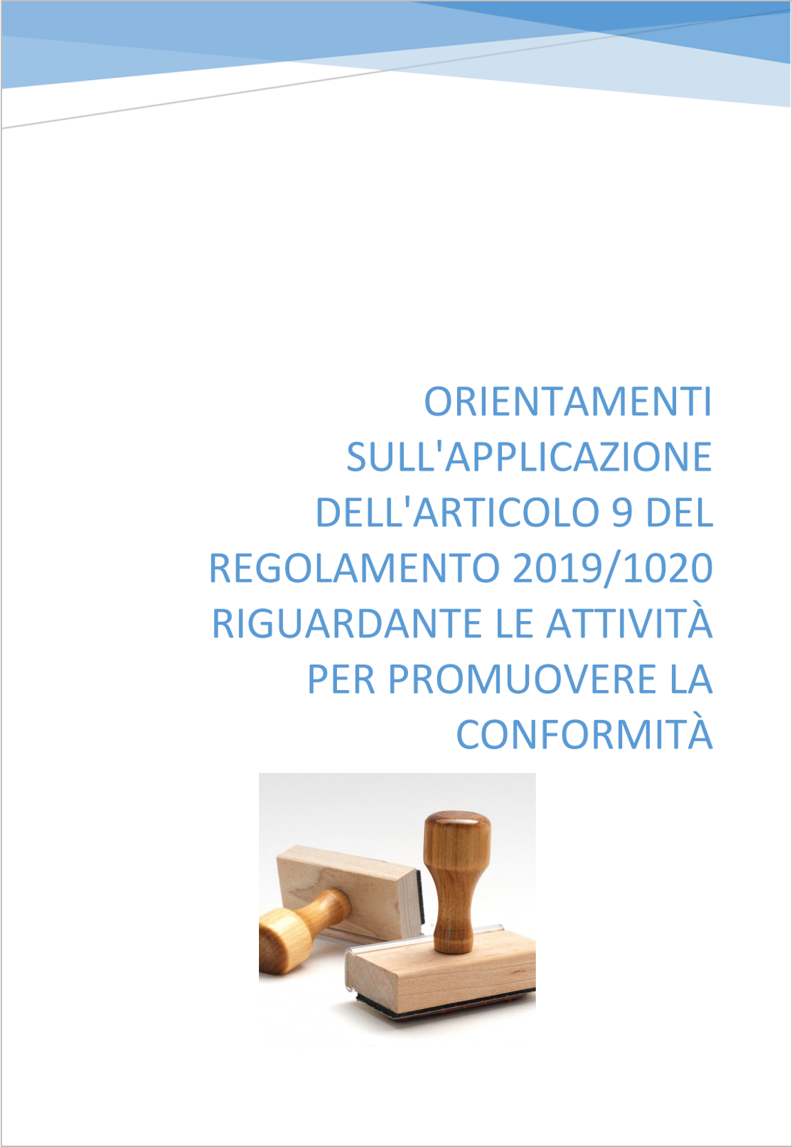 Orientamenti applicazione articolo 9 Regolamento UE 2019 1020