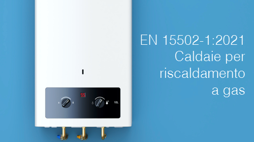 UNI EN 15502 1 2022   Caldaie per riscaldamento a gas