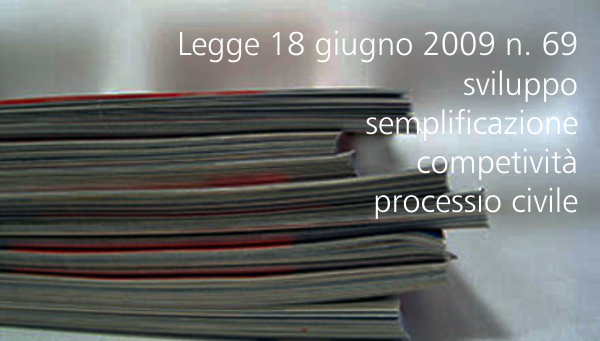 Legge 18 giugno 2009 n  69