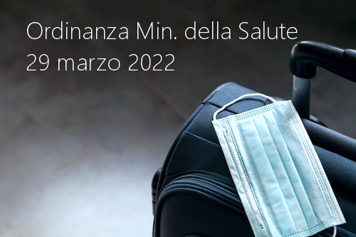 Ordinanza Ministero della Salute 29 marzo 2022