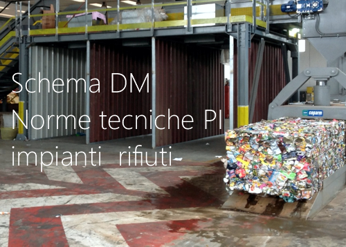 Schema DM Norme tecniche impianti rifiuti