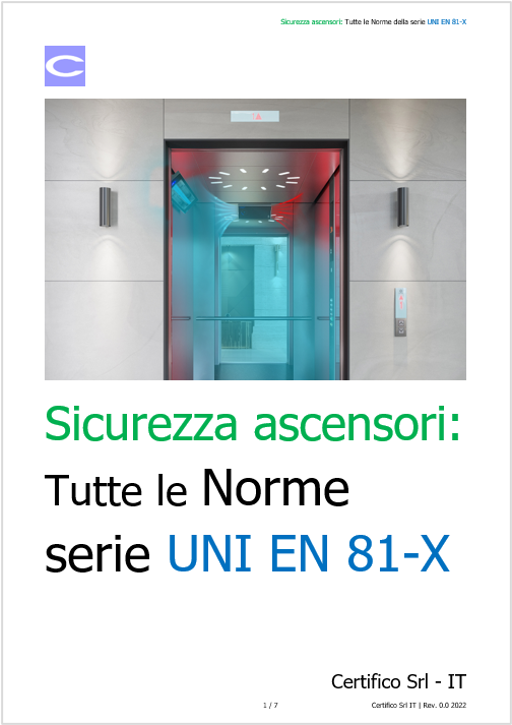 Sicurezza ascensori   Norme della serie UNI EN 81 X