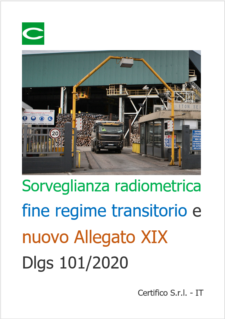 Sorveglianza radiometrica   fine regime transitorio e nuovo Allegato XIX