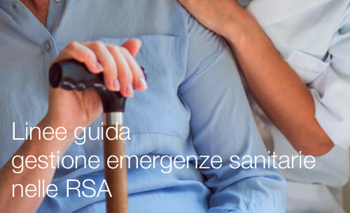 Linee guida per la gestione delle emergenze sanitarie nelle RSA