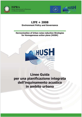 Linee guida pianificazione integrata inquinamento acustico urbano