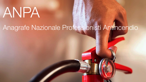 Anagrafe Nazionale Professionisti Antincendio  ANPA