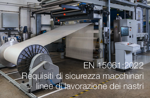 EN 15061 2022   Requisiti di sicurezza macchinari linee di lavorazione dei nastri