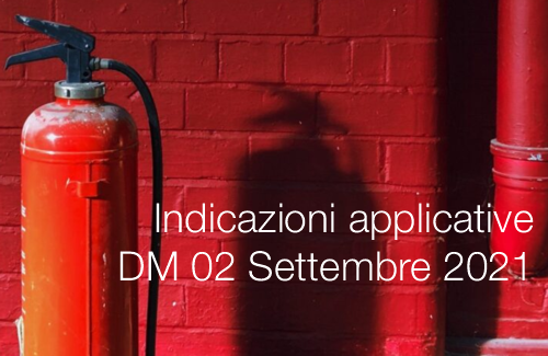 Indicazioni applicative del DM 02 Settembre 2021