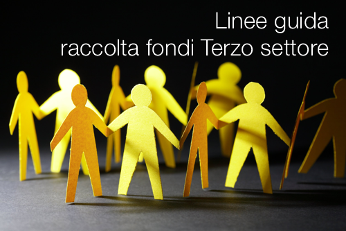 Linee guida sulla raccolta fondi degli enti del Terzo settore