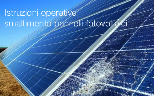 Istruzioni operative smaltimento dei pannelli fotovoltaici