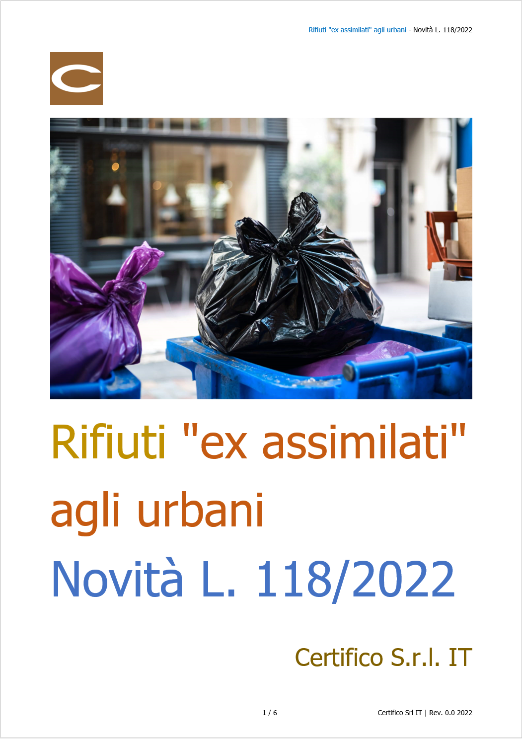 Rifiuti ex assimilati agli urbani   Novit  L  118 2022