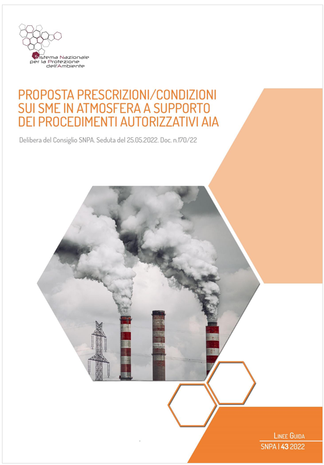 Proposta prescrizioni condizioni sui SME in atmosfera a supporto dei procedimenti autorizzativi AIA