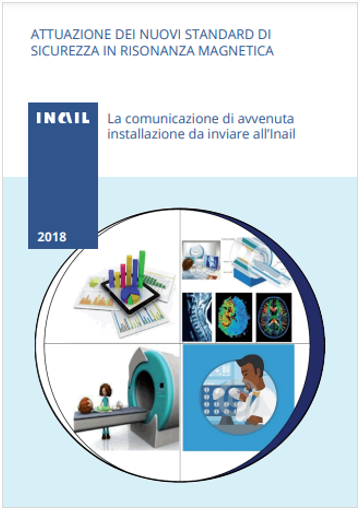 Sicurezza in risonanza magnetica   La comunicazione di avvenuta installazione