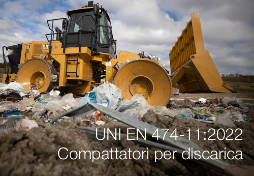 UNI EN 474 11 2022   Compattatori per discarica