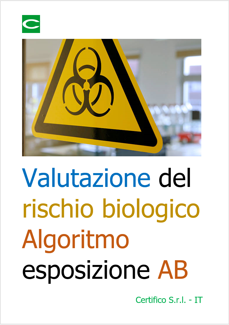 Valutazione rischio biologico   Algoritmo esposizione AB