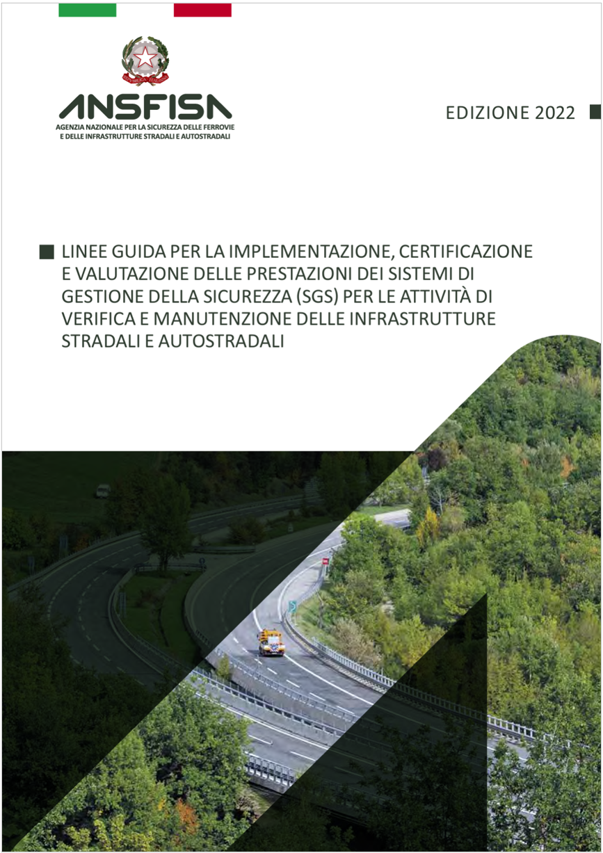 Linee guida SGS attivit  di verifica e manutenzione delle infrastrutture stradali e autostradali