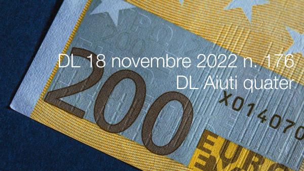 Decreto Legge 18 novembre 2022 n  176   DL Aiuti quater