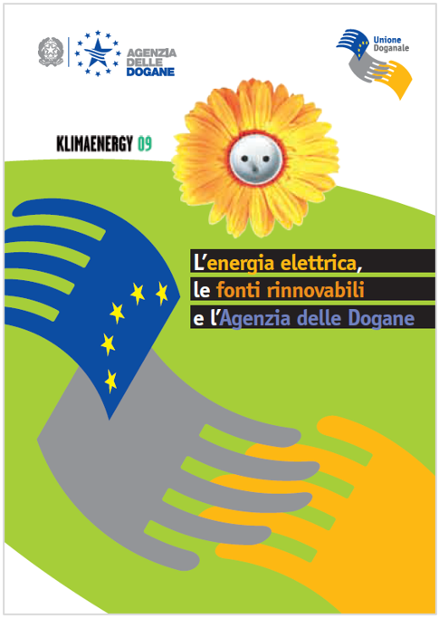 L energia elettrica   le fonti rinnovabili e l Agenzia delle dogane