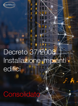 Decreto 37 2008 Impianti   Consolidato 2022  small