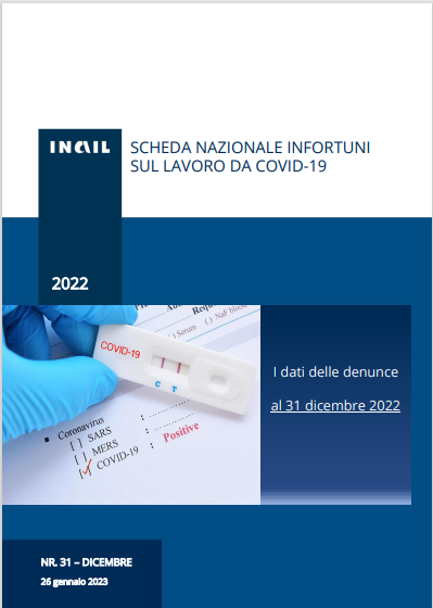 Covid 19   Contagi sul lavoro denunciati all INAIL 31 Dicembre 2022