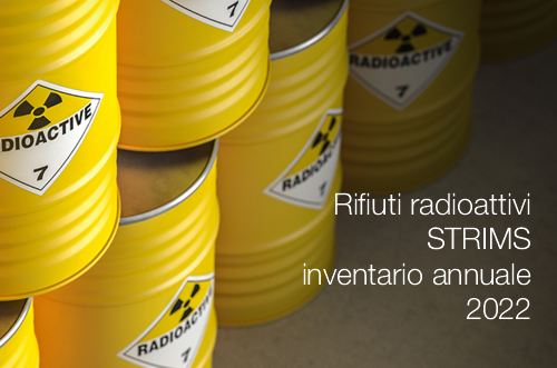 Rifiuti radioattivi STRIMS inventario annuale 2022