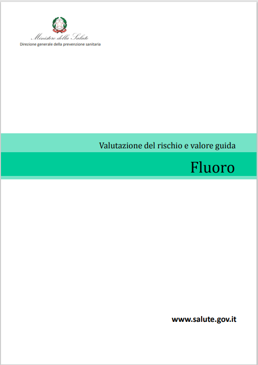 Valutazione del rischio e valore guida acque   Fluoro