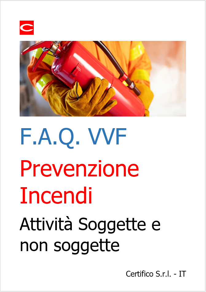 F A Q  VVF di Prevenzione Incendi   Attivit  Soggette e attivit  non soggette