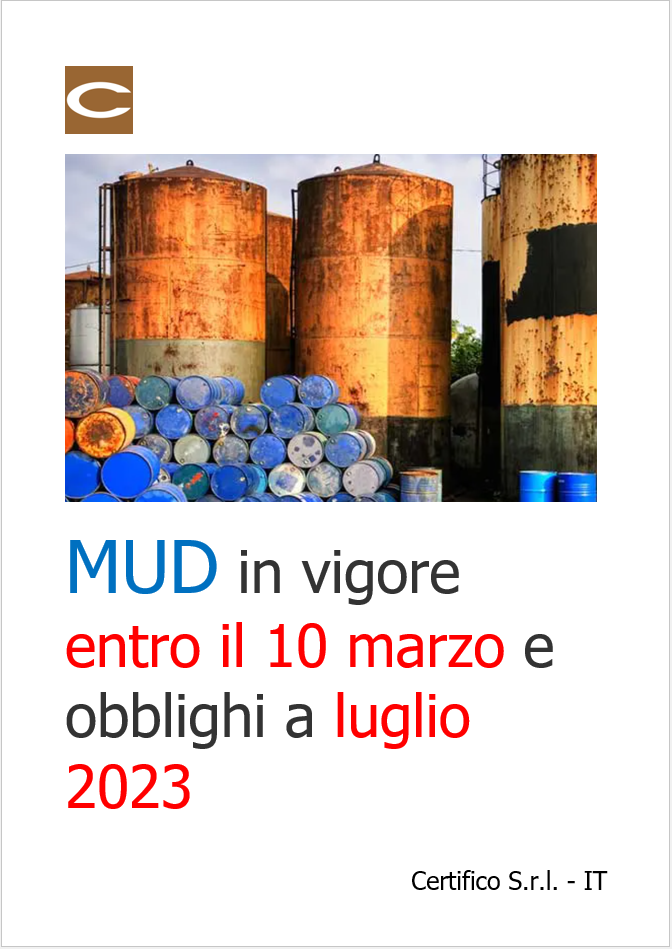 MUD in vigore entro il 10 marzo e obblighi a luglio 2023