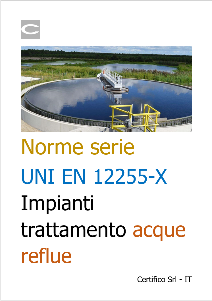 Norme della Serie UNI EN 12255 X