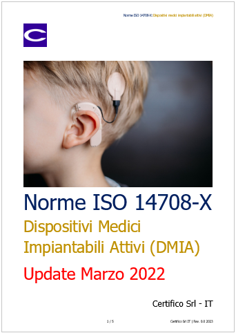 Norme ISO 14708 X Dispositivi medici impiantabili attivi  DMIA 